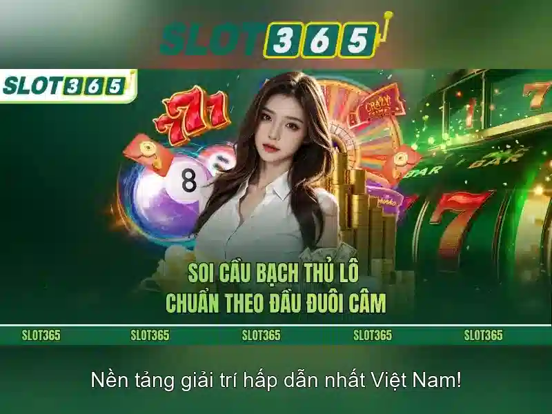 Slot365 – Trải nghiệm casino trực tuyến an toàn và đáng tin cậy