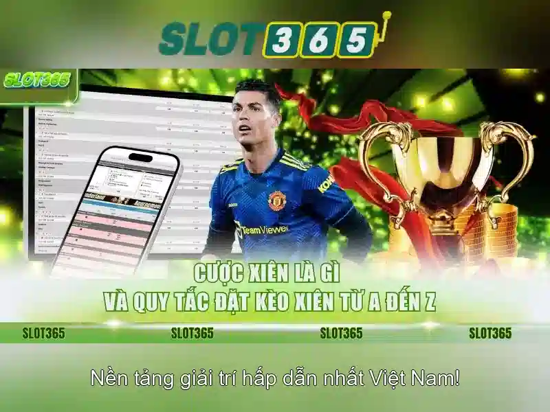 Slot365: Nền tảng chơi slot trực tuyến nổi bật