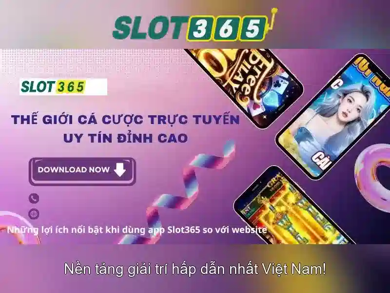 Slot365 - Trải nghiệm chơi slot trực tuyến tuyệt vời