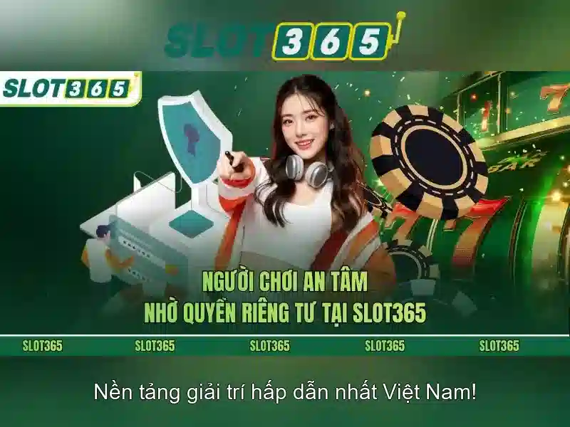 Slot365: Đánh giá nền tảng máy xèng trực tuyến